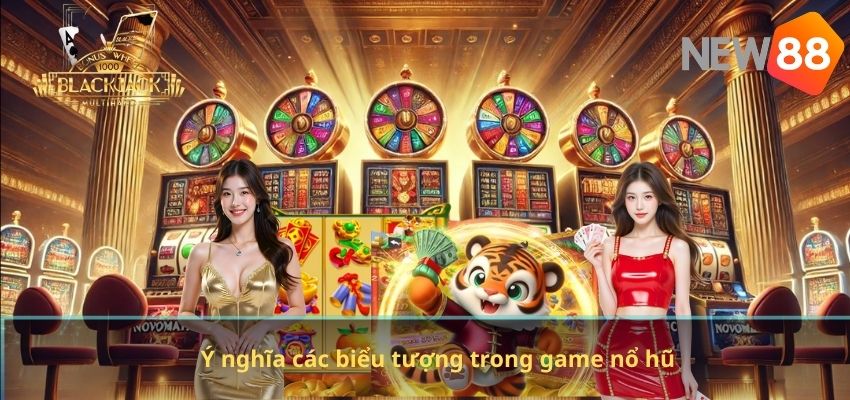 Ý nghĩa các biểu tượng trong game nổ hũ